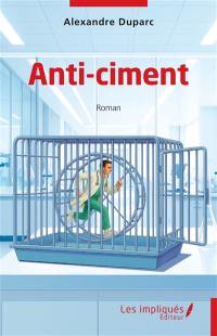 Anti-ciment