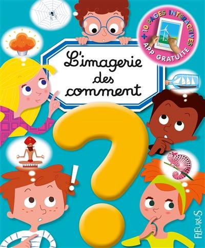 L'imagerie des comment ? L'imagerie des comment ?