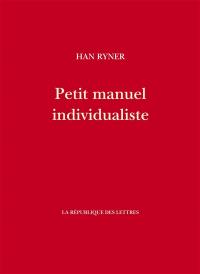 Petit manuel individualiste