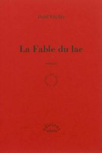 La fable du lac