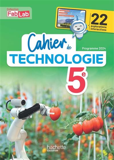 Cahier de technologie 5e : programme 2024