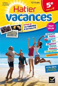 Hatier vacances, 5e vers la 4e, 12-13 ans : 12 séquences de révision autour de 12 thèmes d'actualité