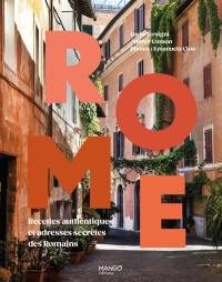 Rome : recettes et lieux emblématiques