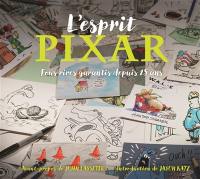 L'esprit Pixar : fous rires garantis depuis 25 ans L'esprit Pixar : fous rires garantis depuis 25 ans