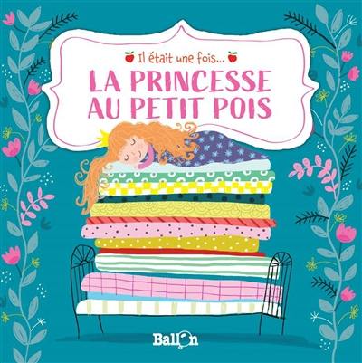 La princesse au petit pois La princesse au petit pois