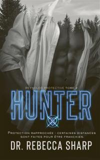 Reynolds protective. Vol. 2. Hunter
