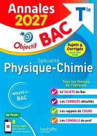 Spécialité physique chimie terminale : annales 2027, sujets & corrigés