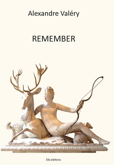 REMEMBER REMEMBER