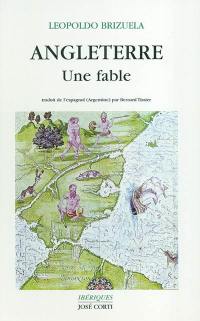 Angleterre : une fable