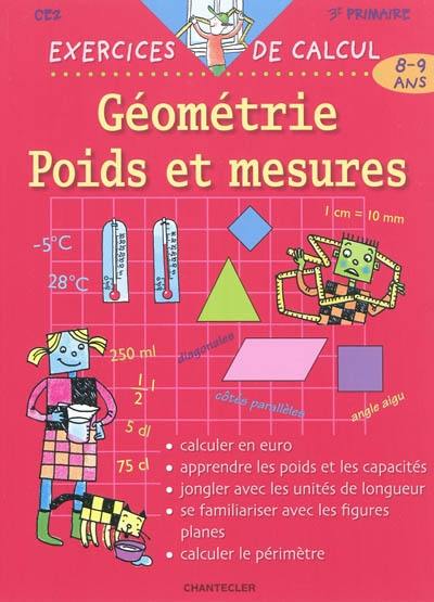 Géométrie, poids et mesures, CE2-3e primaire, 8-9 ans