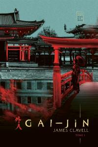 Gai-jin. Vol. 1