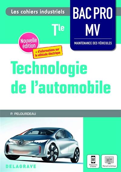 Technologie de l'automobile, terminale bac pro MV maintenance des véhicules Technologie de l'automobile, terminale bac pro MV maintenance des véhicules