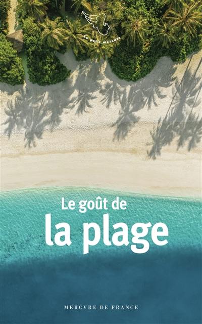 Le goût de la plage