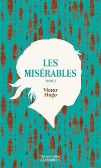 Les misérables. Vol. 1