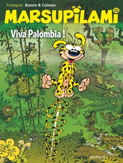 Marsupilami. Vol. 20. Viva Palombia ! Marsupilami. Vol. 20. Viva Palombia !