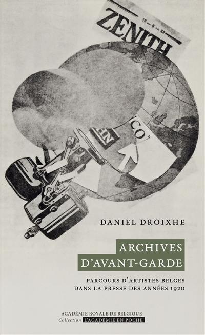 Archives d'avant-garde : parcours d'artistes belges dans la presse des années 1920