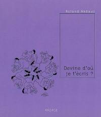 Devine d'où je t'écris ? : fablépîtres