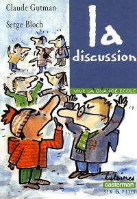 Vive la grande école. La discussion