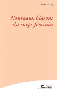 Nouveaux blasons du corps féminin