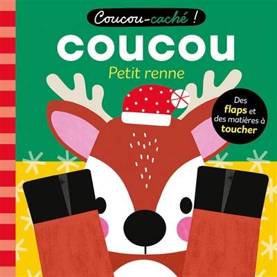 Coucou petit renne Coucou petit renne