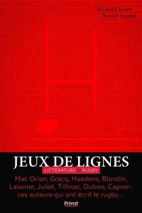 Jeux de lignes : littérature & rugby