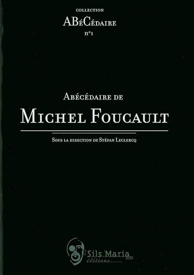 Abécédaire de Michel Foucault Abécédaire de Michel Foucault