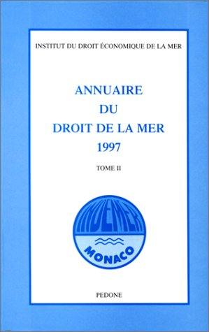 Annuaire du droit de la mer. Vol. 2. 1997