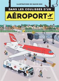 Dans les coulisses d'un aéroport