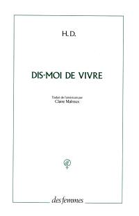 Dis-moi de vivre : un madrigal