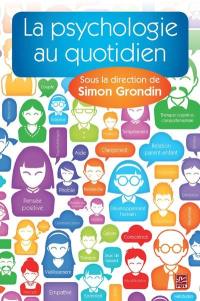La psychologie au quotidien 1