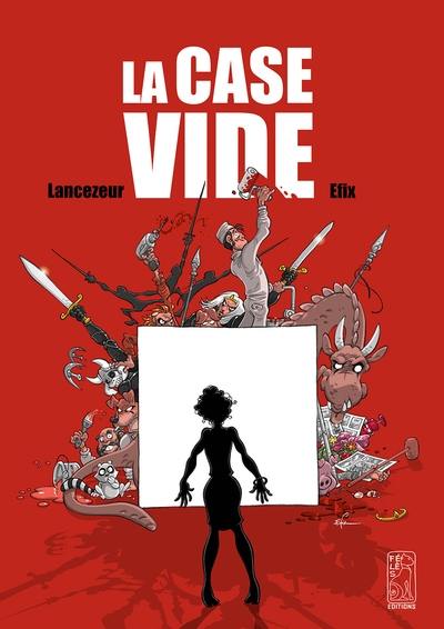 La case vide La case vide