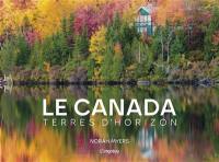 Le Canada : terres d'horizon