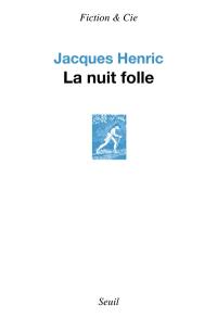 La nuit folle