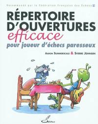 Répertoire d'ouvertures efficace pour joueur d'échecs paresseux