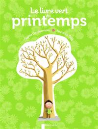 Le livre vert du printemps