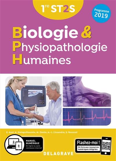 Biologie & physiopathologie humaines, 1re ST2S : programme 2019