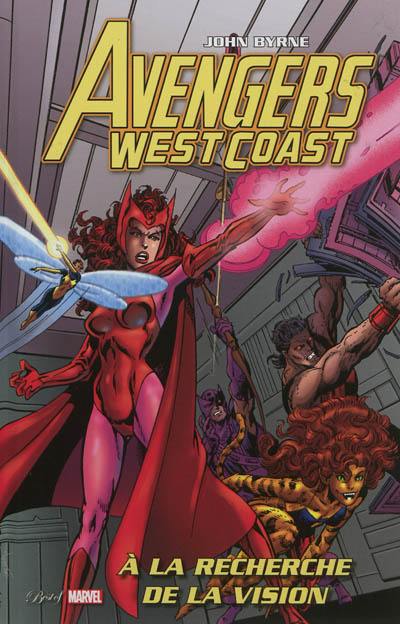 Avengers West coast : à la recherche de la vision Avengers West coast : à la recherche de la vision