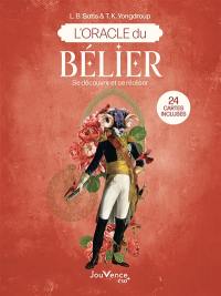 L'oracle du Bélier : se découvrir et se réaliser