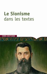 Le sionisme dans les textes Le sionisme dans les textes