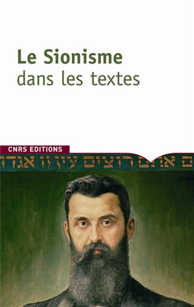 Le sionisme dans les textes Le sionisme dans les textes