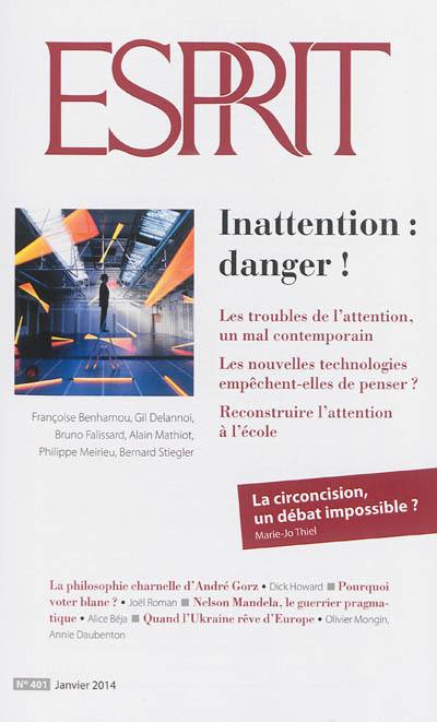 Esprit, n° 401. Inattention danger ! Esprit, n° 401. Inattention danger !