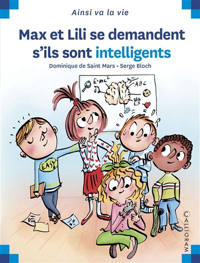 Max et Lili se demandent s'ils sont intelligents Max et Lili se demandent s'ils sont intelligents