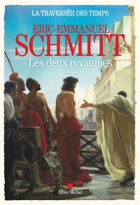 La traversée des temps. Vol. 5. Les deux royaumes