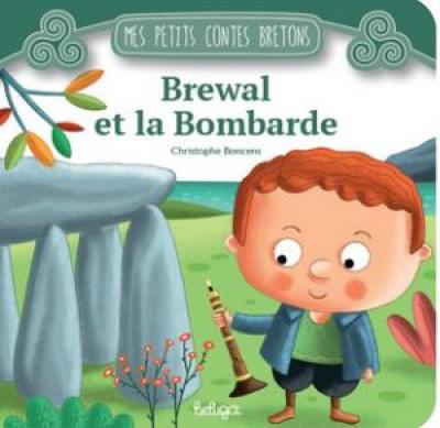 Brewal et la bombarde