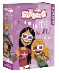 Les Sisters : Jeu de cartes : La Fête du siècle