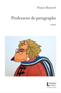 Professeur de paragraphe Professeur de paragraphe
