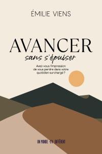 Avancer sans s'épuiser