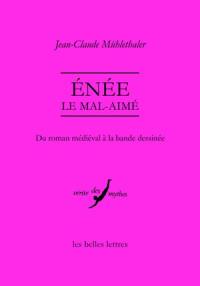 Enée le mal-aimé : du roman médiéval à la bande dessinée