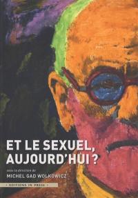 Et le sexuel, aujourd'hui ?