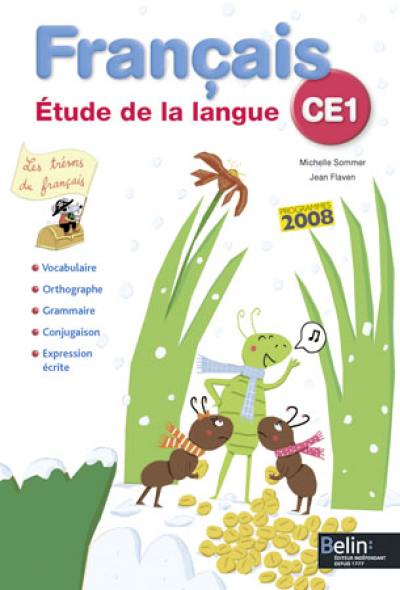 Français CE1 : étude de la langue : les trésors du français